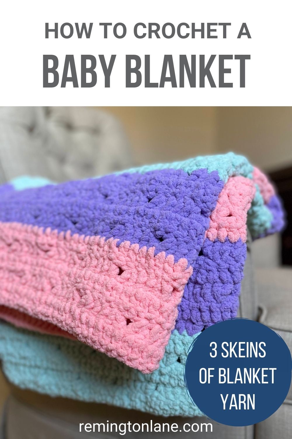 Free Blanket Yarn Crochet Pattern - Remington Lane Crochet